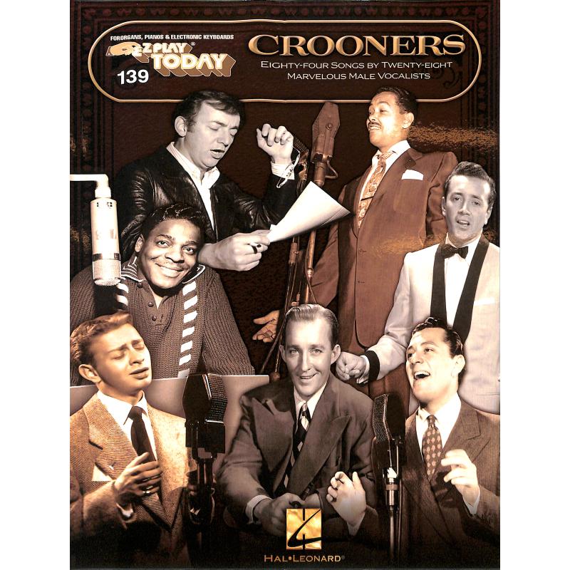 Crooners - E-Z Play Today Volume 139 